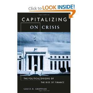   Origins of the Rise of Finance [Hardcover]: Greta R. Krippner: Books