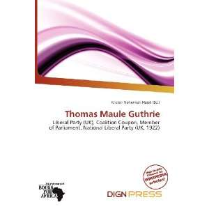    Thomas Maule Guthrie (9786200860880) Kristen Nehemiah Horst Books