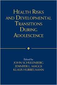 Health Risks and Developmental Transitions during Adolescence 