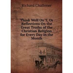   Religion for Every Day in the Month Richard Challoner Books