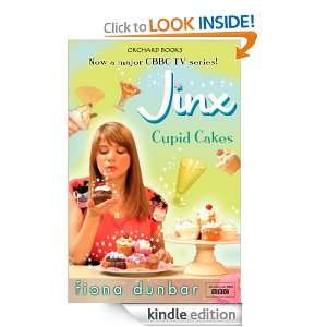 Jinx 2 Cupid Cakes Fiona Dunbar  Kindle Store