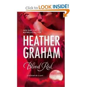  BLOOD RED Heather (Pozzessere) Graham Books