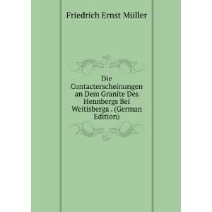   Bei Weitisberga . (German Edition) Friedrich Ernst MÃ¼ller Books