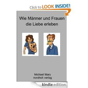   erleben: Die unterschiedliche Wahrnehmung der Liebe (German Edition