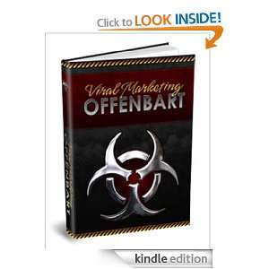 Viral Marketing Offenbart (German Edition) Max Schulkin, Roland Benn 