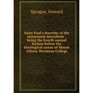  Saint Pauls doctrine of the atonement microform  being 