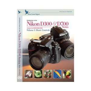  Blue Crane Digital NIKON D300S & D700 VOLUME 