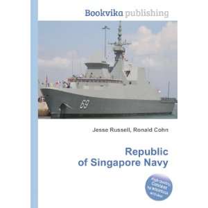  Republic of Singapore Navy Ronald Cohn Jesse Russell 