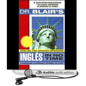   Blairs Ingles in No Time (Audible Audio Edition) Robert Blair Books