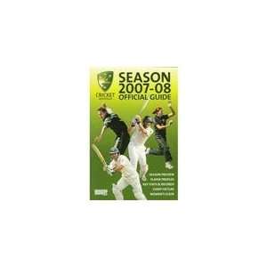  Cricket Australia Season 2007 08 Official Guide( By John 