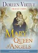 Mary, Queen of Angels Oracle Doreen Virtue Pre Order Now