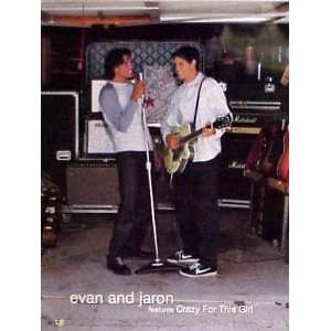  EVAN AND JARON CRAZY FOR THIS GIRL 18x 24 Poster 