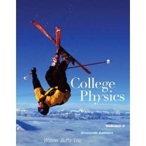   Physics Volume 2 (7th Edition) [Paperback] Jerry D. Wilson Books