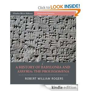 History of Babylonia and Assryria Book 1, Prolegomena [Illustrated 