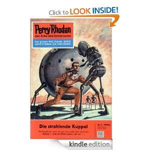 Perry Rhodan 3: Die strahlende Kuppel (Heftroman): Perry Rhodan Zyklus 