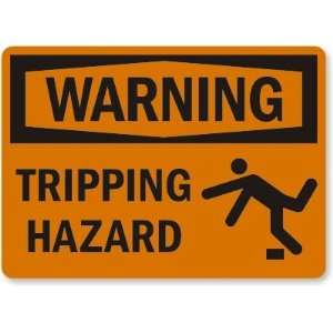  Warning: Tripping Hazard (with graphic) Plastic Sign, 14 