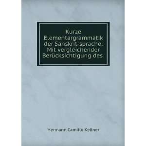   BerÃ¼cksichtigung des . Hermann Camillo Kellner Books
