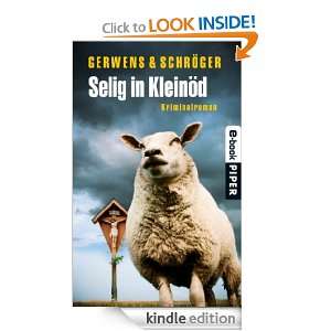 Selig in Kleinöd Kriminalroman (German Edition) Herbert Schröger 