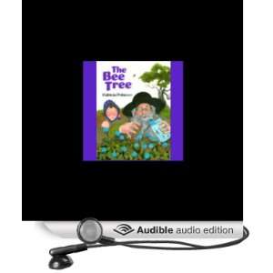  The Bee Tree (Audible Audio Edition) Patricia Polacco 