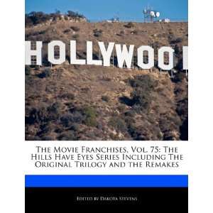  The Movie Franchises, Vol. 75 The Hills Have Eyes Series 