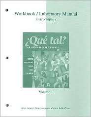 Workbook/Laboratory Manual Vol. 1 to Accompany Que Tal?, (0072535466 