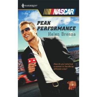 Peak Performance (Harlequin NASCAR) by Helen Brenna (May 1, 2008)
