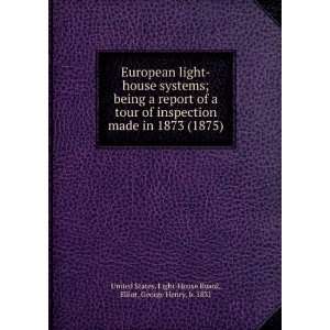  European light house systems  being a report of a tour of 