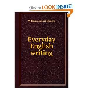  Everyday English writing William Leavitt Stoddard Books