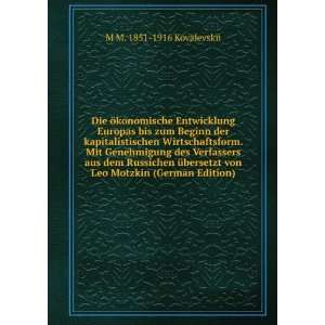   von Leo Motzkin (German Edition) M M. 1851 1916 Kovalevskii Books