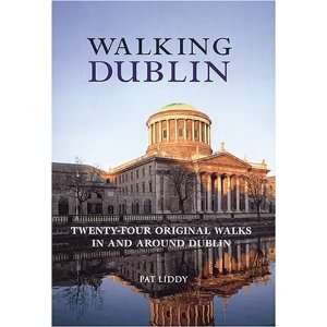   Around Dublin (Interlink Walking Guides) [Paperback] Pat Liddy Books