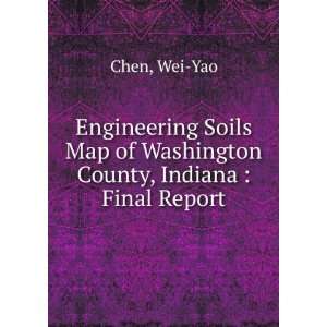   Map of Washington County, Indiana  Final Report Wei Yao Chen Books