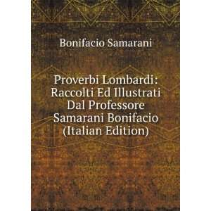 Proverbi Lombardi Raccolti Ed Illustrati Dal Professore 