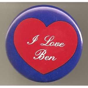 Love Ben Pin/ Button/ Pinback/ Badge