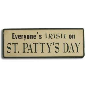    Everyones Irish on St. Pattys Day