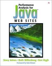 Performance Analysis for Java Websites, (0201844540), Stacy Joines 