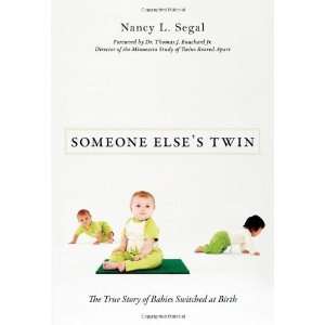  Someone Elses Twin: The True Story of Babies Switched at 