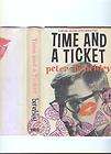 Peter Benchley, Time and A Ticket, 1st ed., Signed