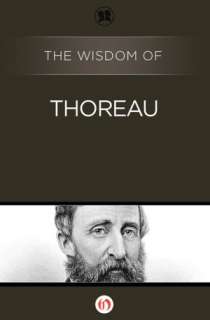   The Wisdom of Thoreau by Philosophical Library 