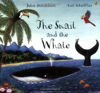 the snail and the whale by julia donaldson $ 6 99