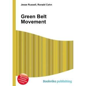  Green Belt Movement Ronald Cohn Jesse Russell Books