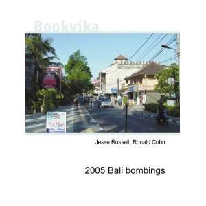  2005 Bali bombings Ronald Cohn Jesse Russell Books