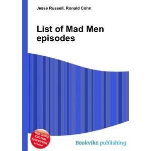  List of Mad Men episodes Ronald Cohn Jesse Russell Books
