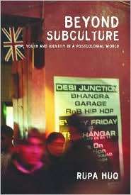 Beyond Subculture Youth and Pop in a Multi Ethnic World, (0415278155 