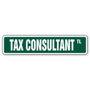   CONSULTANT Street Sign accountant taxes cpa gift Patio, Lawn & Garden