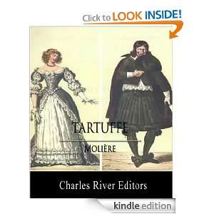 Tartuffe (Illustrated): Jean Baptiste Poquelin, Charles River Editors 