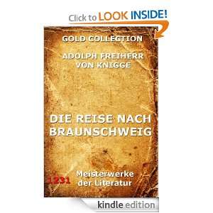 Die Reise nach Braunschweig (Kommentierte Gold Collection) (German 
