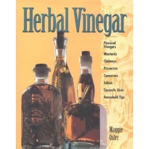  Herbal Vinegar [Hardcover] Maggie Oster Books