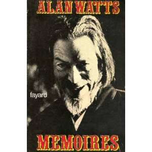  Memoires 1915 1965 (9782213003863) Watts Alan Books