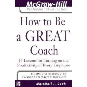   of Every Employee (The McGraw H [Paperback]: Marshall J. Cook: Books