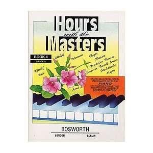   Bradley Hours With The Masters   Book 4 Grade 5